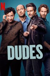 Dudes